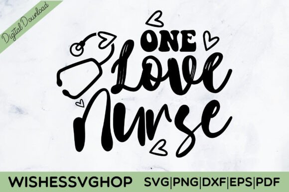 One Love Nurse SVG PNG: A Heartfelt Embroidery Design